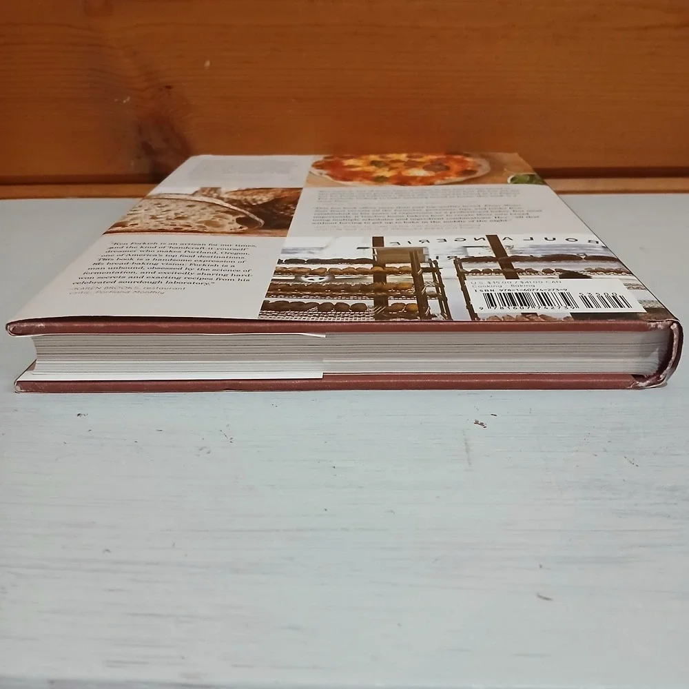 Flour Water Salt Yeast: the Fundamentals of Artisan Bread and Pizza [A Cookbook]